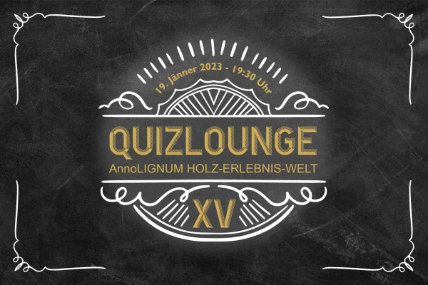 AnnoLIGNUM QuizLOUNGE XV